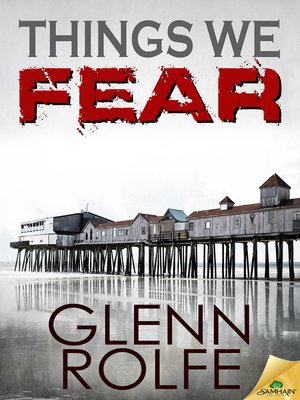cover image of Things We Fear